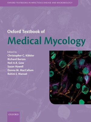 cover image of Oxford Textbook of Medical Mycology